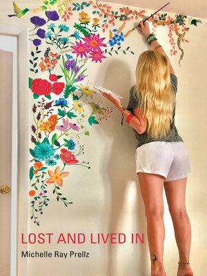 cover image of Lost and Lived In